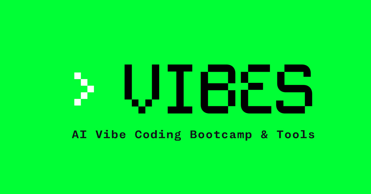 Create Vibes - AI Vibe Coding Bootcamp | Turn Ideas into Prototypes